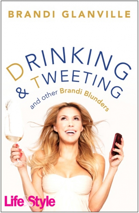 drinking and tweeting and other brandi blunders