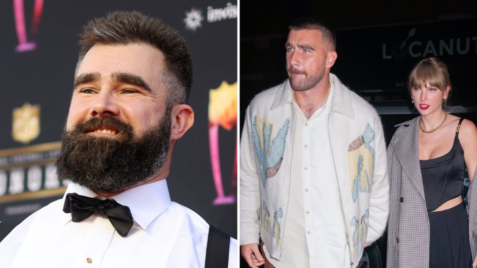 Jason Kelce Gushes About Travis’ Relationship With Taylor Swift